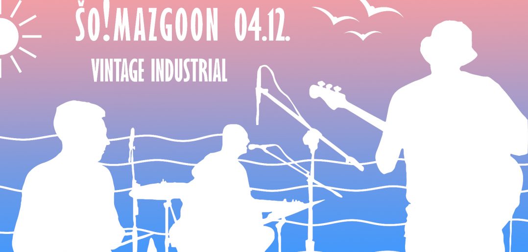 Šo!Mazgoon se 4.12. vraća u zagrebački Vintage Industrial predstaviti novi album, a pridružit će im se i brojni gosti.