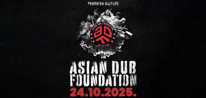 Asian Dub Foundation vraćaju se ove jeseni u Zagreb