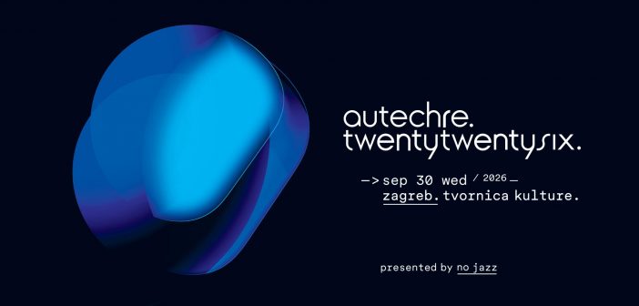 Eksperimentalni elektroničari Autechre stižu u Zagreb u jesen 2026.
