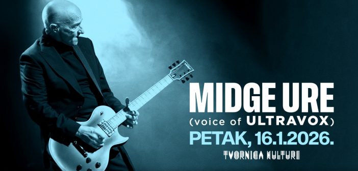 Midge Ure, vokal Ultravoxa, ponovno donosi najveće hitove u Tvornicu kulture