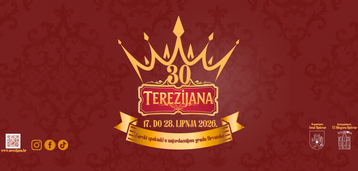 Terezijana 2026. slavi kao nikad dosad: Trideset godina carske priče