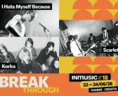 Poznati pobjednici INmusic Breakthrough natječaja – Na 18. INmusic festival stižu Korka, Scarlet i I Hate Myself Because